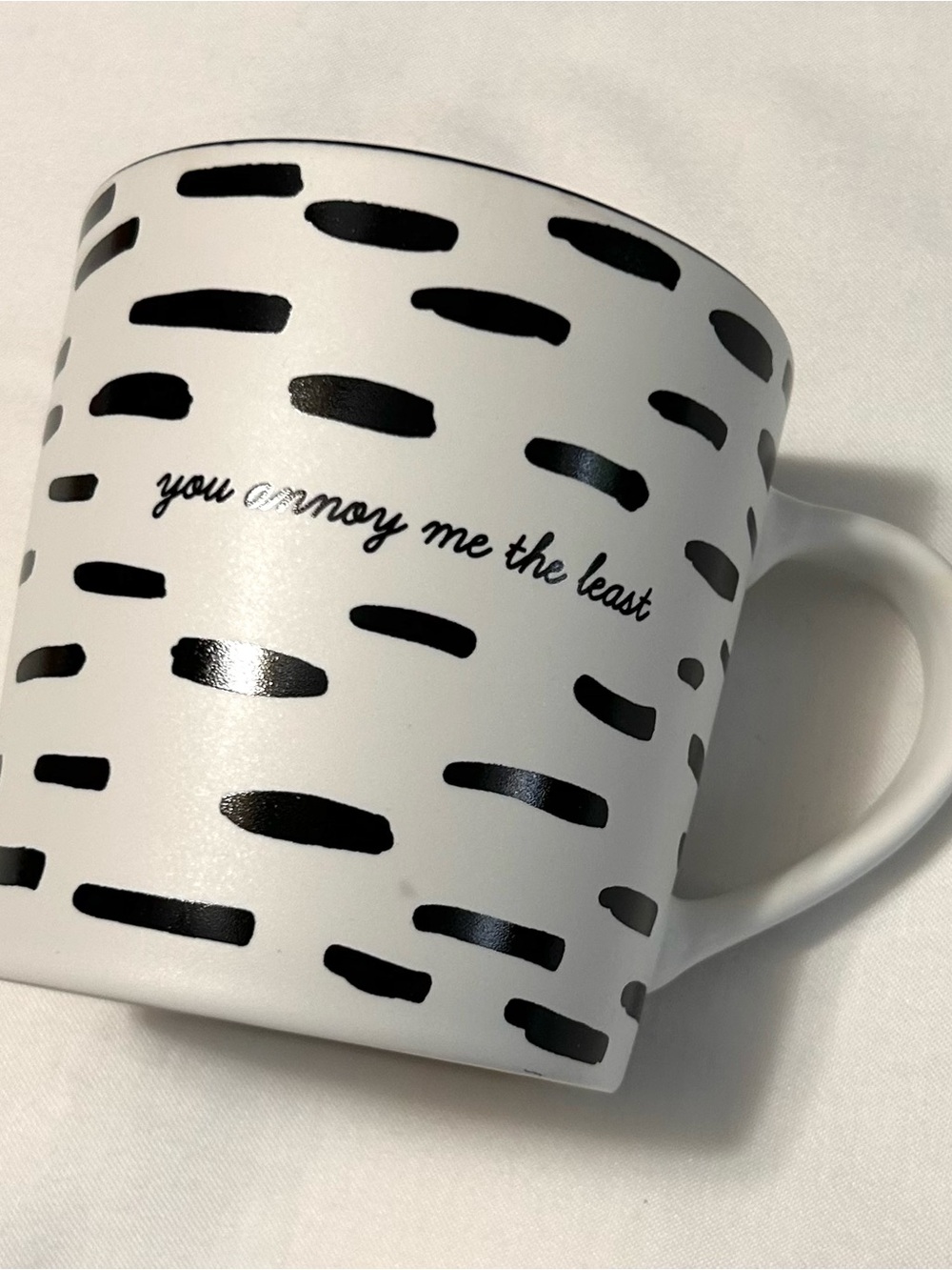 You Annoy Me The Least Sister Black & White Ceramic Coffee Mug Funny 18oz